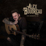 Alex Boudreau-EP-Ces moments-là