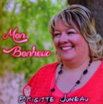 Brigitte Juneau-Album mon bonheur